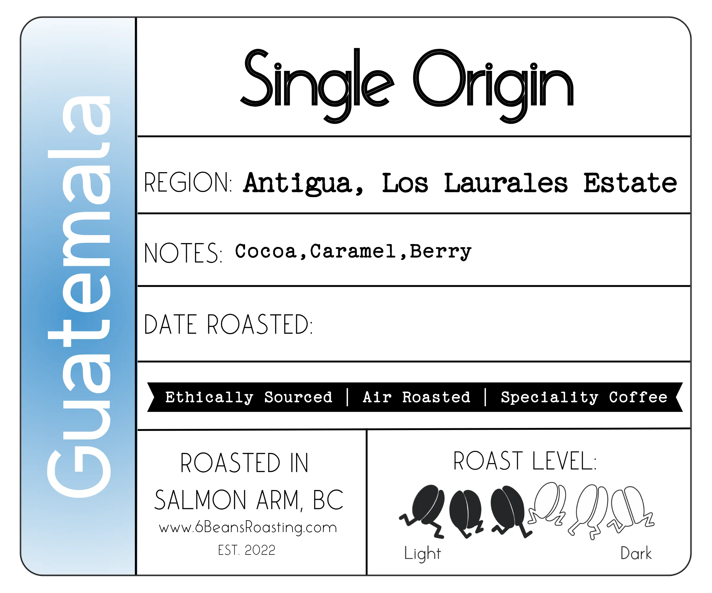 Guatemala Los Laurales Estate by 6 Beans Roasting