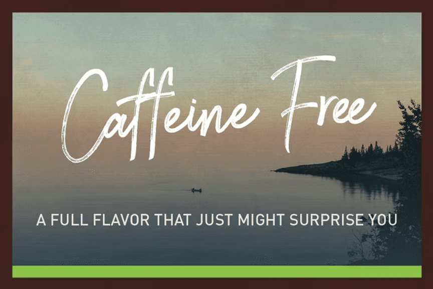 Caffeine Free (Decaf) by Superior Coffee Roasting Company