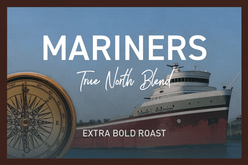 Mariners True North Blend by Superior Coffee Roasting Company