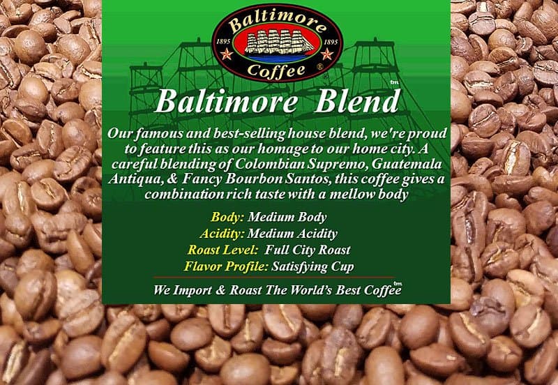 Baltimore Blend