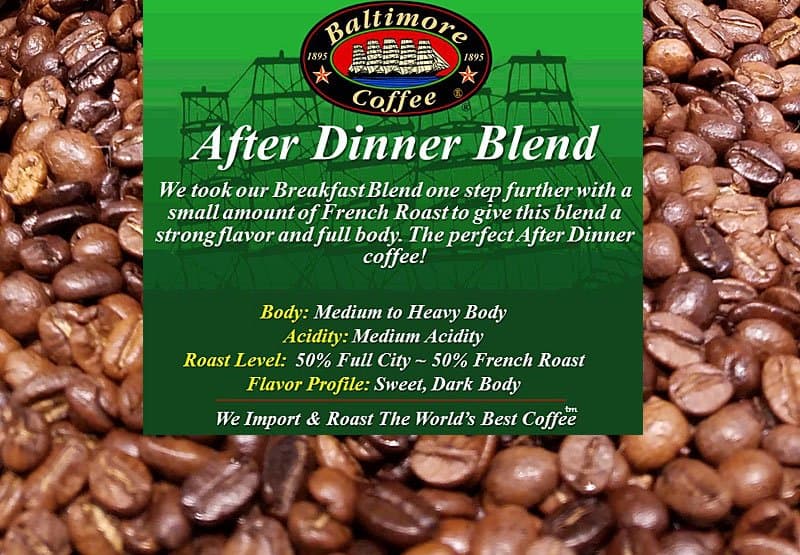 After Dinner Blend
