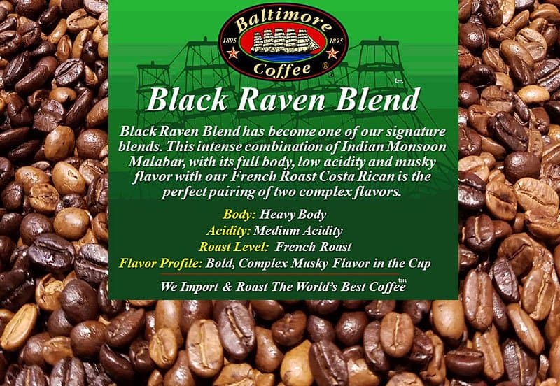 Black Raven Blend