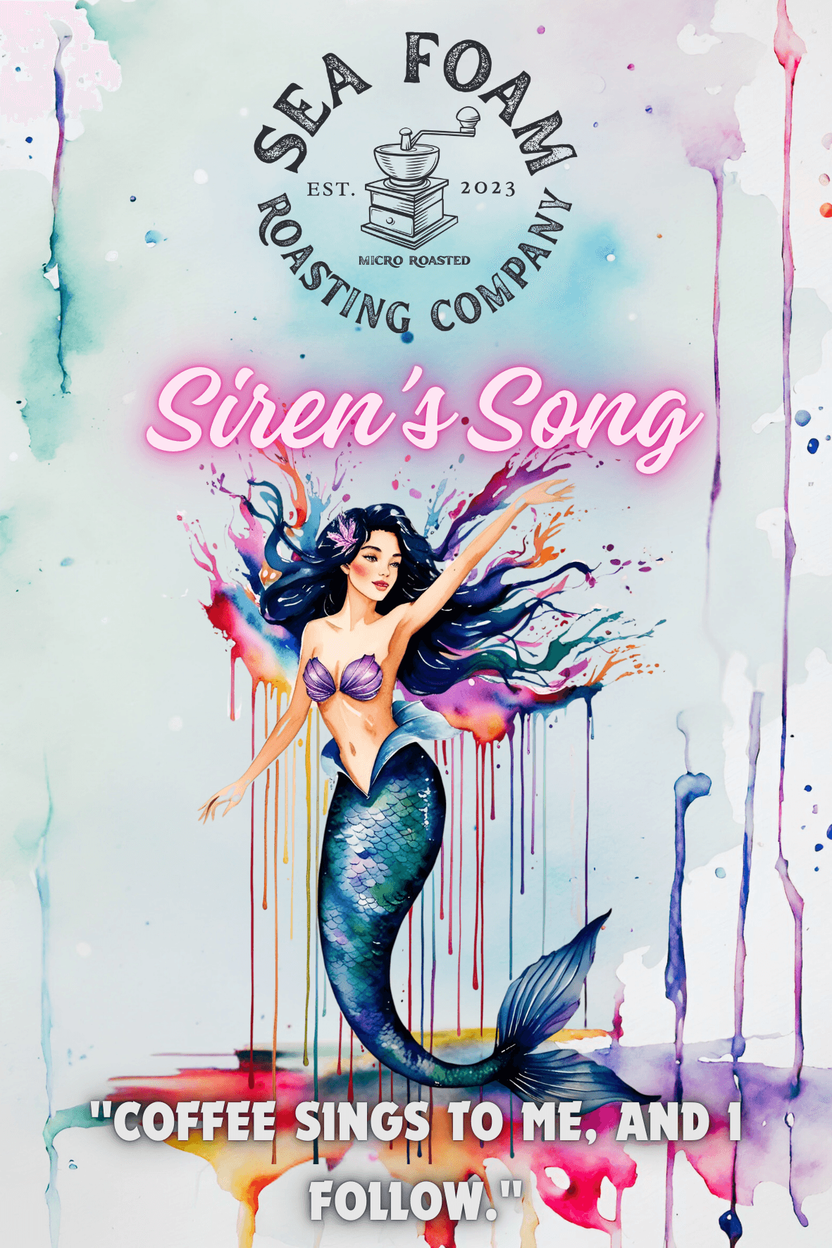 Siren's Song by Sea Foam Roasting Company