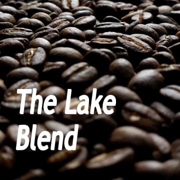 The Lake Blend - Dark Roast by Makin' Smiles Coffee