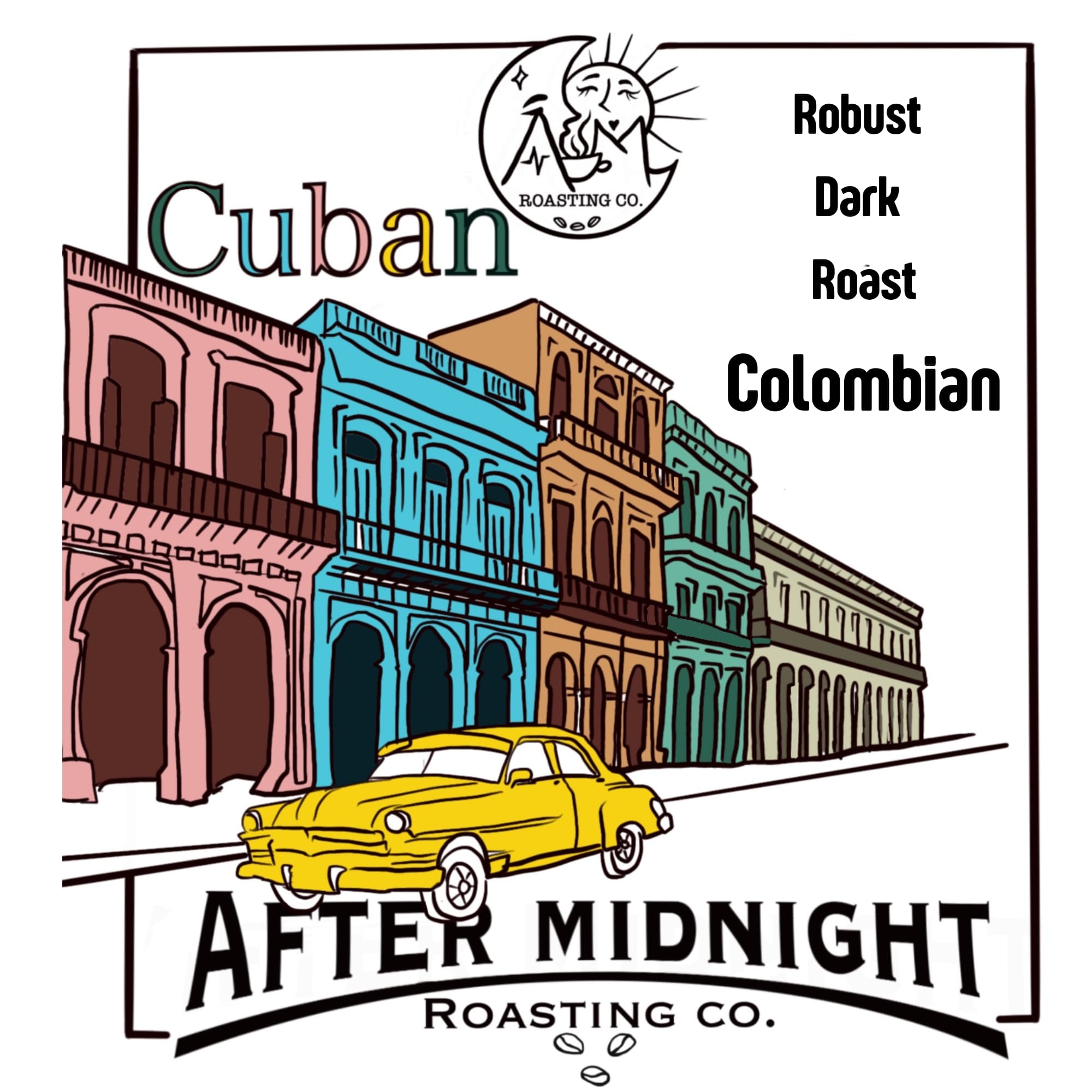 Cuban Style by After Midnight Roasting Co