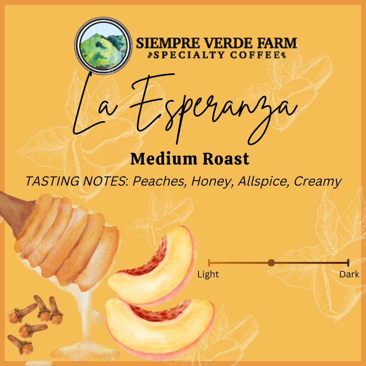 La Esperanza - Medium Roast by Siempre Verde Farm